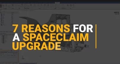 7 raisons de passer à la dernière version SpaceClaim en vidéo !